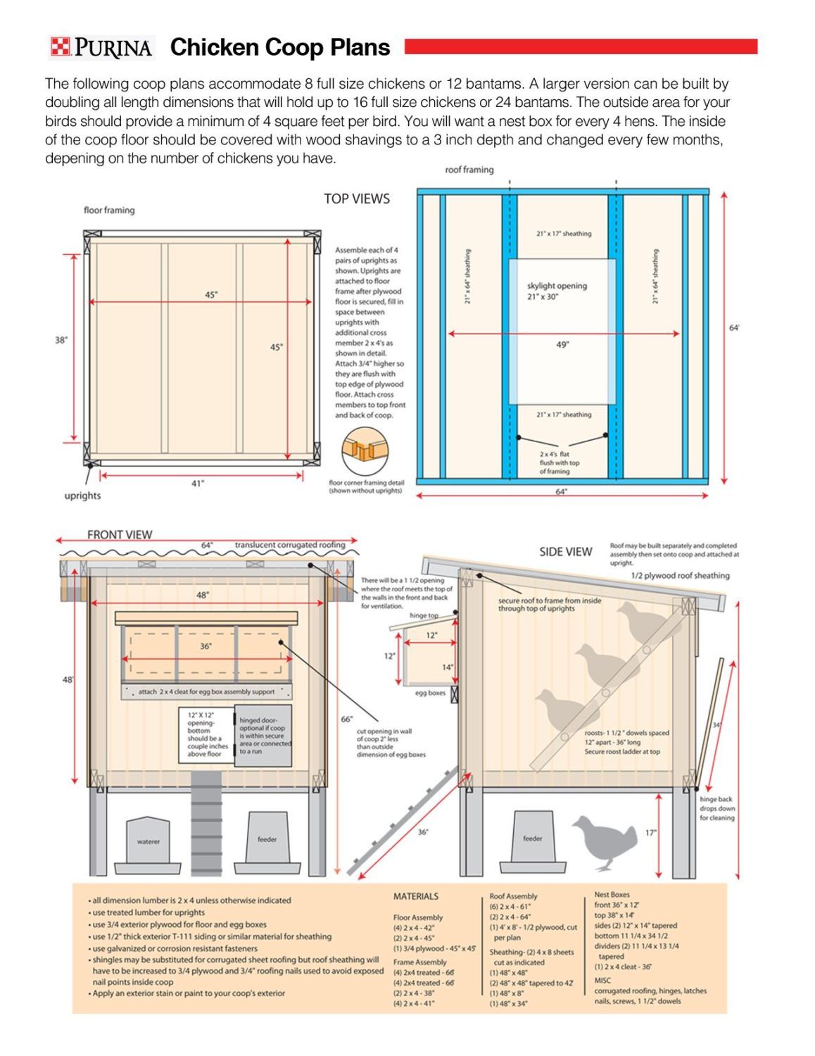 FREE chicken coop plan (nice one too) on the Purina Mills Website